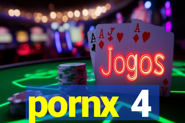 pornx 4